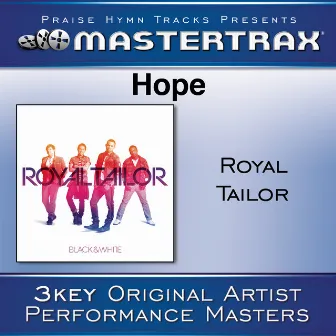 Hope [Performance Tracks] by Royal Tailor