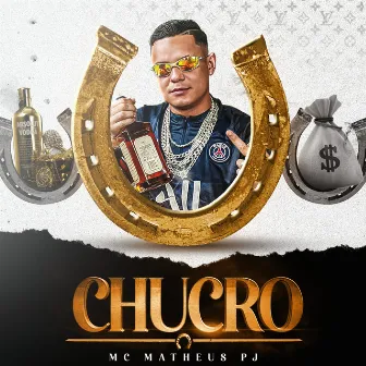 Chucro by Mc Matheus PJ