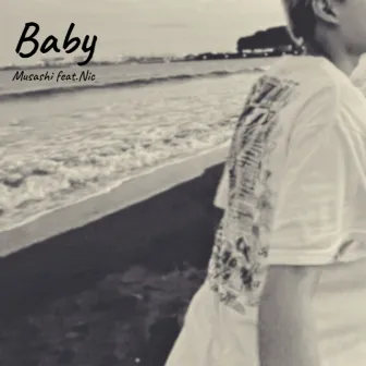 Baby by Musashi