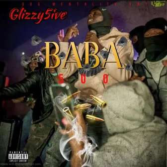 BABA by Glizzy5ive