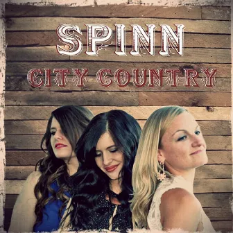 City Country by Spinn