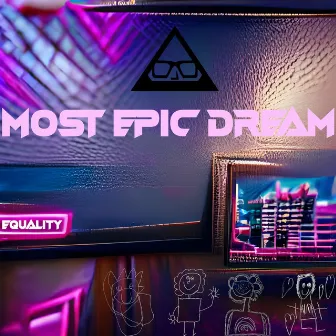 Equality by Most Epic Dream