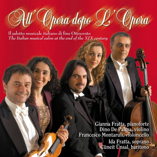 All'opera dopo l'opera (Arranged for Chamber Orchestra)