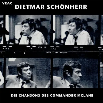 Die Chansons des Commander McLane by Dietmar Schönherr