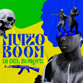 Muito Boom by DJ del Bosque