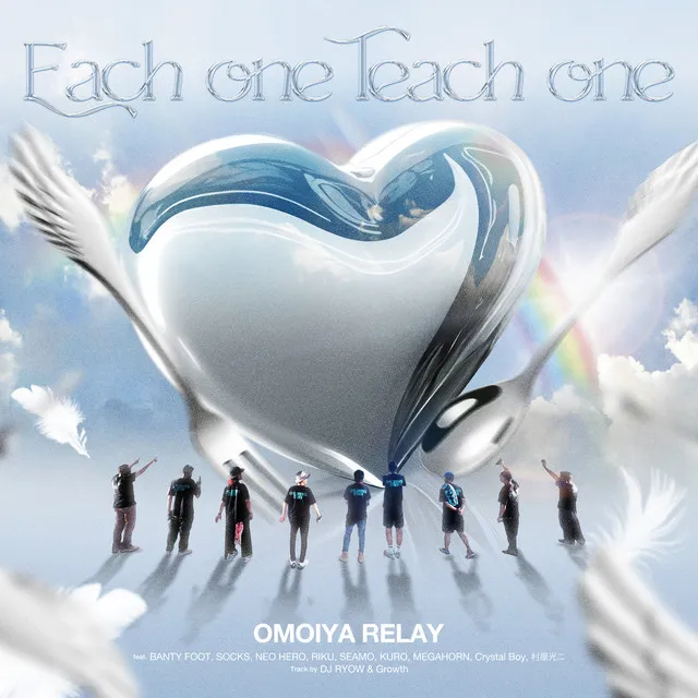 Each one Teach one (feat. BANTY FOOT, SOCKS, NEO HERO, RIKU, SEAMO, KURO, MEGAHORN, Crystal Boy & Kouji Muraya)