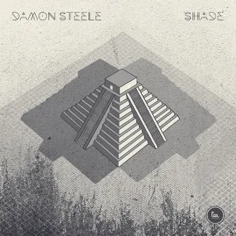 Shade by Damon Steele