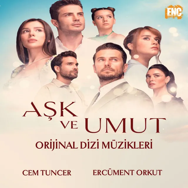 Aşk Ve Umut (Orijinal Dizi Müzikleri)