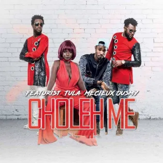 Choleh Me by Tula