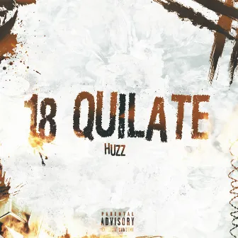 18 Quilate by Huzz