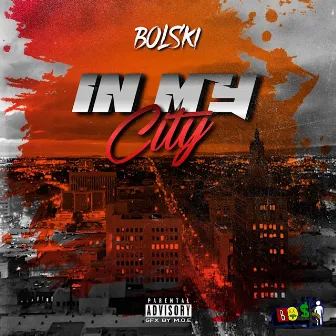 In My City by Bolski