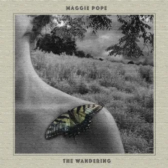 The Wandering by Maggie Pope