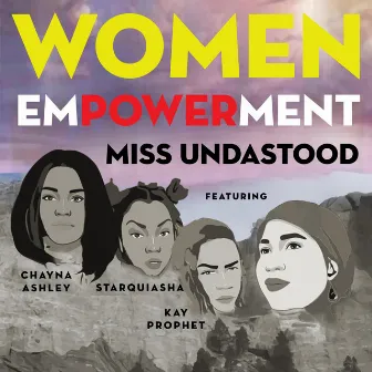 Women Empowerment by Miss Undastood