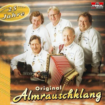 25 Jahre by Orig. Almrauschklang