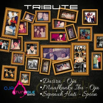 Tribute by Oja and Tunable Band