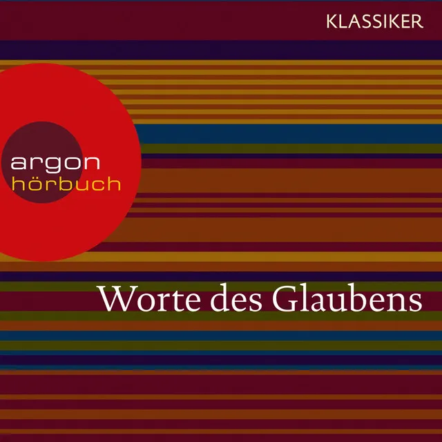 Kapitel 1 - Worte des Glaubens (Das Hohelied der Liebe / Das Johannes Evangelium / Das Buch Hiob)