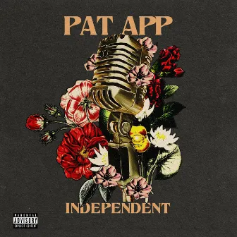 Independent by Pat App