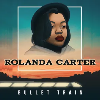 Bullet Train by Rolanda Carter