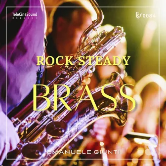 Rock Steady Brass by Emanuele Giunti