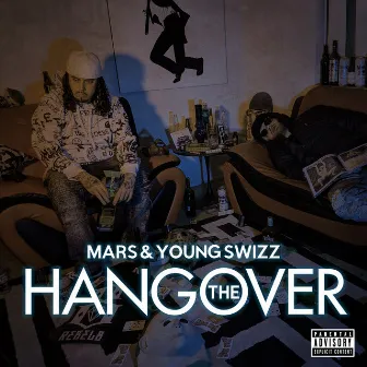 The Hangover - EP by Swizz