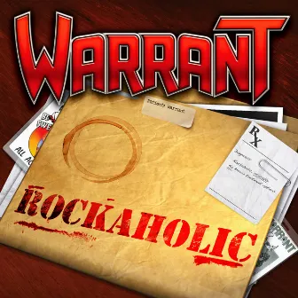 Rockaholic (Deluxe Edition) by Warrant