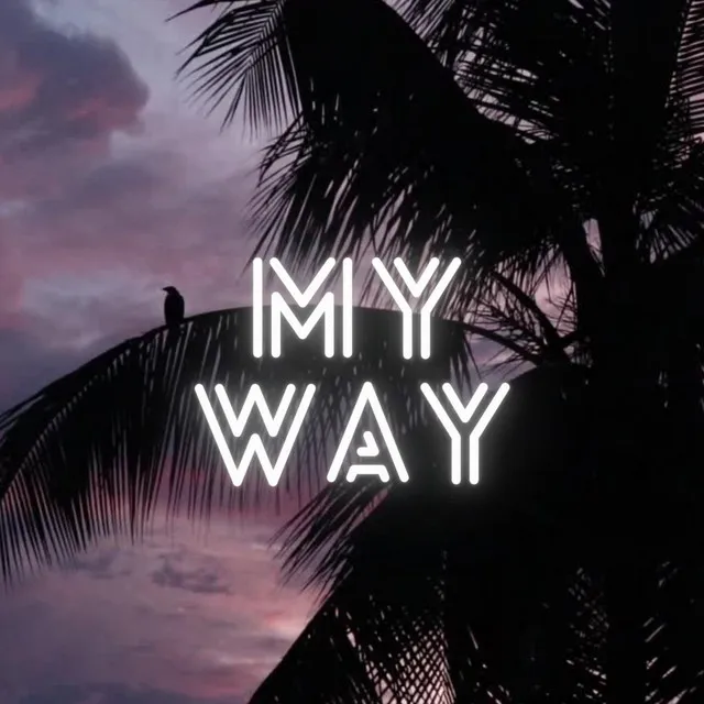 My Way