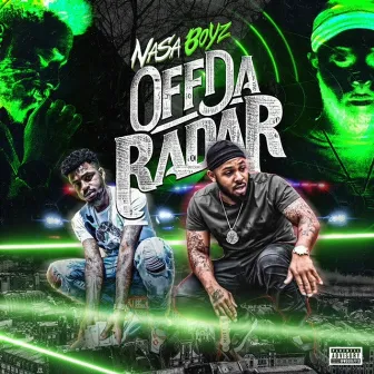 Off da Radar by Nasa Boyz