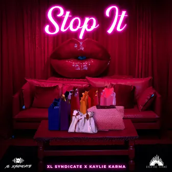 Stop It by XL Syndicate