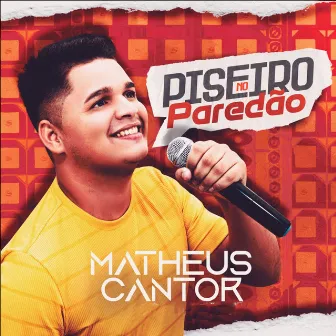 Piseiro no Paredão by Matheus Cantor