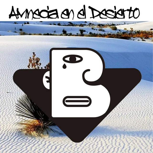 Amnecia en el Desierto