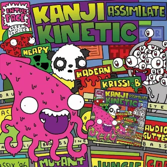 Assimilate by Kanji Kinetic