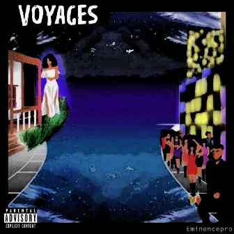 Voyages by EminencePro