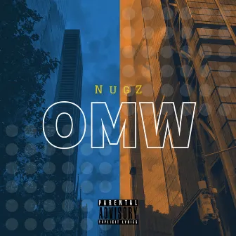 OMW by NugZ