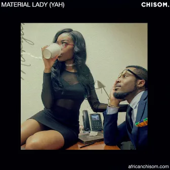 Material Lady (Yah) by Chisom.