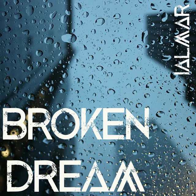 Broken Dream (Radio Edit)