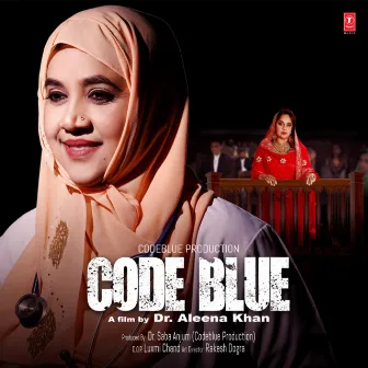 Code Blue by Shabab Azmi