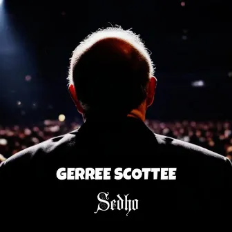 Gerree Scottee by Sedho