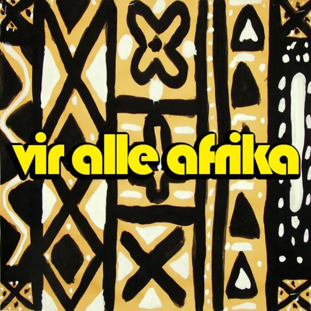 Vir Alle Afrika - Original Mix