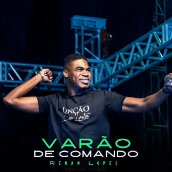 Varão de Comando (Ao Vivo) by Renan Lopes