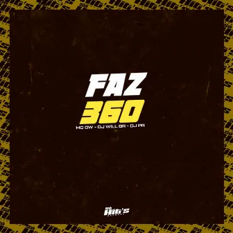 Faz 360 by DJ PR