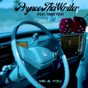 Me & You by Prynce tha Writer