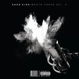 Booth Crack, Vol.2 by SGOD King