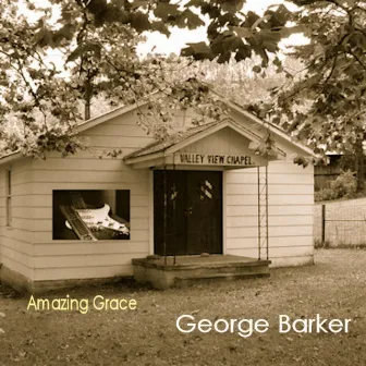 Amazing Grace by George Barker