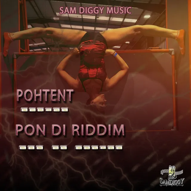 Pon Di Riddim