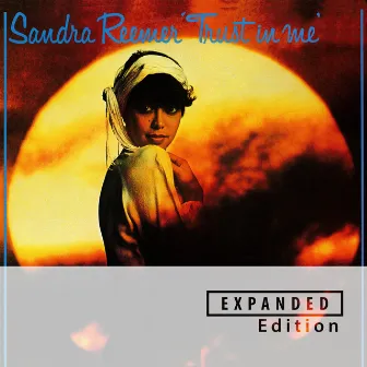 Trust In Me (Remastered / Expanded Edition) by Sandra Reemer