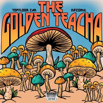 The Golden Teacha by Topfloor Zak