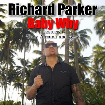 Baby Why by Richard Parker