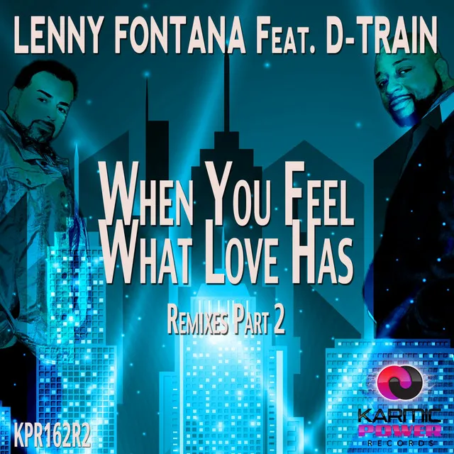 When You Feel What Love Has - Marc Tasio Radio Mix