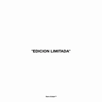 Edicion limitada by RAMC