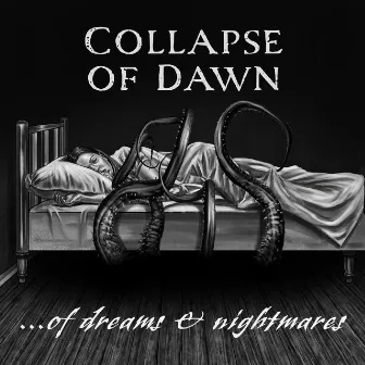 ...Of Dreams & Nightmares by Collapse of Dawn